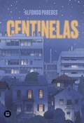 Cover: Centinelas / Sentinels - Bambu