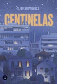 Enlarge image Cover: Centinelas / Sentinels - Bambu