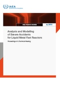 Cover: Analysis and Modelling of Severe Accidents for Liquid Metal Fast Reactors - IAEA