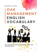 Cover: Oak Management English Vocabulary: Key Leadership and Management Terms for Professionals (Oak Business English, #6) - Mustafa Al-Dori