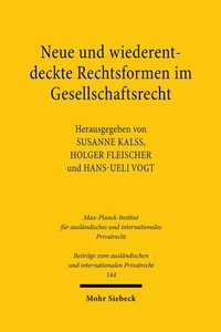 Abbildung von: Neue und wiederentdeckte Rechtsformen im Gesellschaftsrecht - Mohr Siebeck