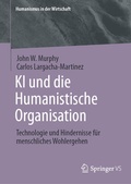 Cover: KI und die Humanistische Organisation - Springer VS