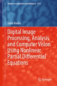 Abbildung von: Digital Image Processing, Analysis and Computer Vision Using Nonlinear Partial Differential Equations - Springer