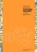 Cover: Fl&uuml;chtlingsmaschinen R24 - epubli