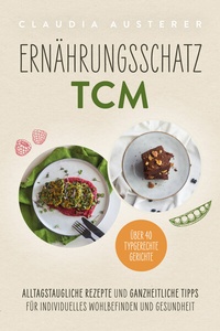 Abbildung von: Ernährungsschatz TCM - Verlagshaus Stopfer