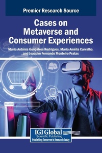 Abbildung von: Cases on Metaverse and Consumer Experiences - IGI Global