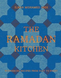 Abbildung von: The Ramadan Kitchen - Pavilion
