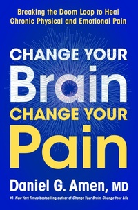 Abbildung von: Change Your Brain, Change Your Pain - Harper