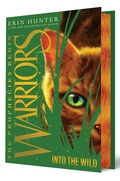 Cover: Warriors: The Prophecies Begin #1 Into The Wild: Collector's Deluxe Limited Ed - HarperCollins