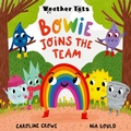 Cover: Weather Tots: Bowie Joins the Team - Oxford University Press