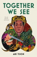 Cover: Together We See - Farrar, Straus and Giroux (BYR)