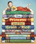 Cover: The Princess and the Grain of Rice - Farrar, Straus & Giroux Inc