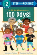 Cover: 100 Days! (An All Are Welcome Early Reader) - Random House Books for Young Readers