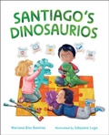 Cover: Santiago's Dinosaurios - Albert Whitman & Company