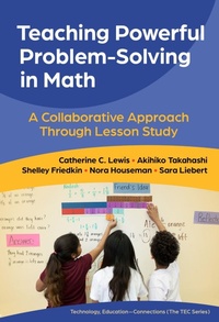 Enlarge image Cover: Teaching Powerful Problem-Solving in Math - Teachers' College Press