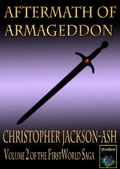 Cover: Aftermath of Armageddon (FirstWorld Saga, #2) - Christopher John Allen