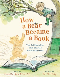 Enlarge image Cover: How a Bear Became a Book - Henry Holt & Company Inc