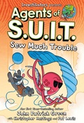 Cover: Investigators: Agents of S.U.I.T.: Sew Much Trouble - St Martin's Press