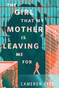 Cover: The Girl That My Mother Is Leaving Me For - Tor Books