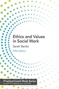 Cover: Ethics and Values in Social Work - Bloomsbury Academic
