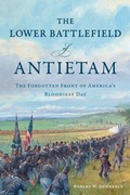 Cover: The Lower Battlefield of Antietam - History Press