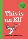 Cover: This Is an Elf - ABC Books