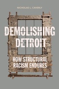 Cover: Demolishing Detroit - Stanford University Press