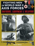 Cover: Fighting Men of World War II: Axis Forces - Skyhorse Publishing
