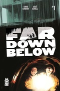 Cover: Far Down Below #1 - Simon + Schuster LLC