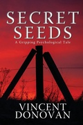 Cover: Secret Seeds - BLACK ROSE WRITING