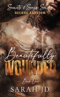 Cover: Beautifully Wounded (DELUXE EDITION) - Sj Duncan