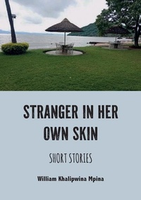 Abbildung von: Stranger in her own skin - Mwanaka Media and Publishing