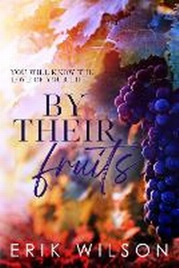Enlarge image Cover: By Their Fruits - BookVAULT Publishing