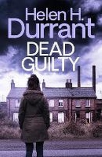 Enlarge image Cover: Dead Guilty - Joffe Books