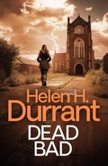 Cover: Dead Bad - Joffe Books
