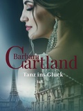 Cover: Tanz ins Gl&uuml;ck - Barbara Cartland Ebooks ltd