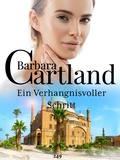 Cover: Ein Verhangnisvoller Schritt - Barbara Cartland Ebooks ltd