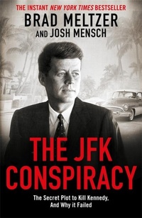 Abbildung von: The JFK Conspiracy - Bonnier Books Ltd