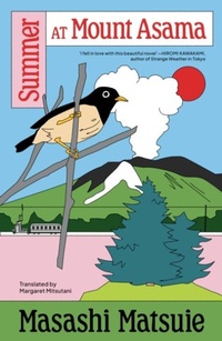 Abbildung von: Summer at Mount Asama - The Indigo Press