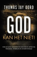 Cover: God kan het niet - Thomas Jay Oord