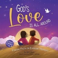 Cover: God's Love Is All Around - Berry Patch Press LLC