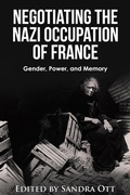 Bild: Negotiating the Nazi Occupation of France - Center for Basque Studies Press