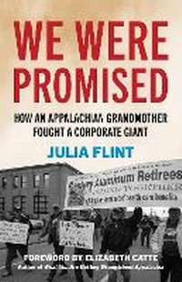 Enlarge image Cover: We Were Promised - The University Press of Kentucky