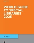 Cover: World Guide to Special Libraries 2025 - K G Saur Verlag