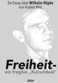 Cover: Freiheit - ein fragiles Kulturideal - BoD - Books on Demand