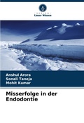 Cover: Misserfolge in der Endodontie - Verlag Unser Wissen