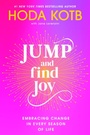 Cover: Jump and Find Joy - G.P. Putnam's Sons