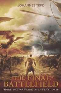 Enlarge image Cover: The Final Battlefield - Johannes Tefo