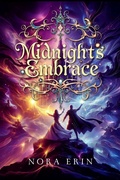Cover: Midnight's Embrace (The Luminary Accord, #3) - Nora Erin