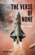 Cover: Blinded by Purpose (The Verse of None, #1) - Luka Sculac
